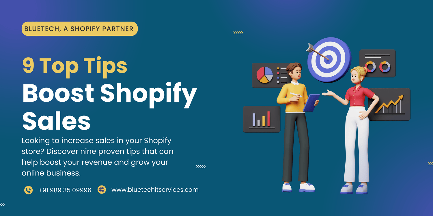 How to Increase Shopify Store Sales: 9 Top Tips