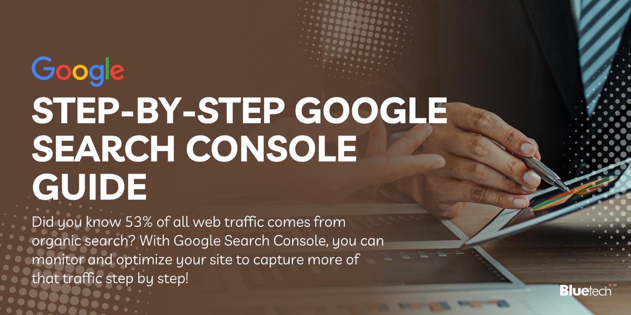 Optimize Your Site for Success: Step-by-Step Guide to Google Search Console