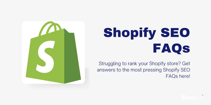 Shopify SEO FAQs: Your Ultimate Guide to Boosting Online Store Visibility