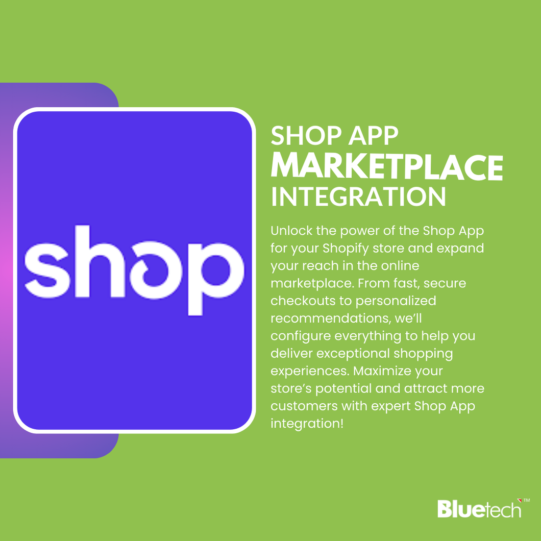 Shop App Integration for Shopify Stores